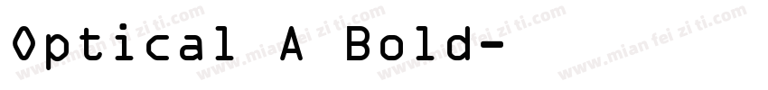 Optical A Bold字体转换